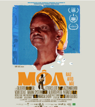 Cartaz do documentário Môa, Raiz Afro Mãe