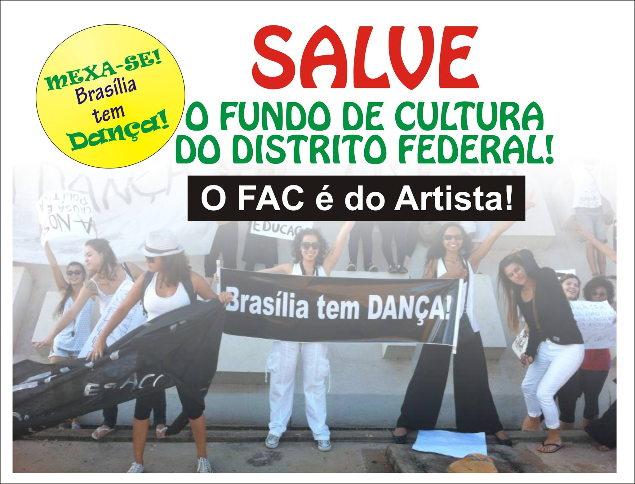 Peça gráfica do MEXA-SE! com o texto Salve o Fundo de Cultura do Distrito Federal e fotografia de uma mobilização.